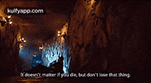 It Doesn'T Matter If You Die, But Don'T Lose That Thing..Gif GIF
