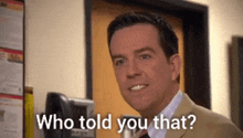Office Andy Bernard GIF - Office Andy Bernard Who Told You GIFs