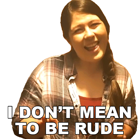 I Dont Mean To Be Rude Gwen Pinkerton Sticker - I Dont Mean To Be Rude Gwen Pinkerton Random Encounters Stickers