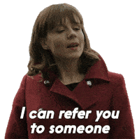 I Can Refer You To Someone Kristen Bouchard Sticker - I Can Refer You To Someone Kristen Bouchard Katja Herbers Stickers