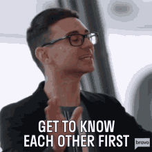 Get To Know Each Other First Getting To Know GIF