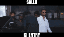 Sallu Ki Entry Sallu Entry GIF - Sallu Ki Entry Sallu Entry Sallu GIFs