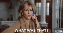 What Was That Grace And Frankie GIF - What Was That Grace And Frankie Season1 GIFs