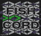 the word fish cord is surrounded by purple fish