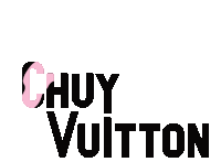 Chuy Vuitton Tamos Ready Sticker