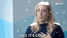 No Its Cold Snowing GIF