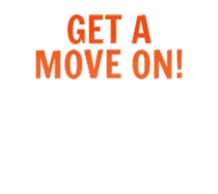 Get A Move On Lets Go Sticker - Get A Move On Lets Go Hurry Up Stickers