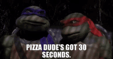 Tmnt Pizza Dudes Got30seconds GIF - Tmnt Pizza Dudes Got30seconds Pizza GIFs