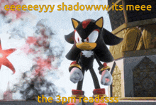 shadow the hedgehog is standing in front of a building with smoke coming out of it