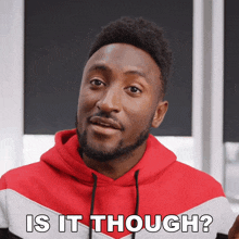 Is It Though Marques Brownlee GIF - Is It Though Marques Brownlee Is It Really So GIFs