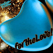 a blue heart with the word for the love on it