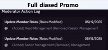 a screenshot of a full diased promo moderator action log
