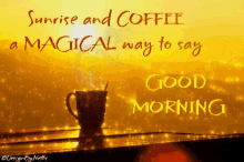 Sunrise Coffee GIF - Sunrise Coffee Magical Morning GIFs