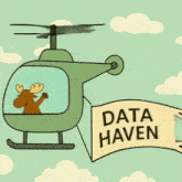 a moose is flying in a green helicopter with a banner that says data haven