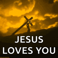 jesus loves you poster with jesus carrying a cross on a hill