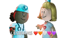 two cartoon characters one a doctor and one a nurse are standing next to each other with the words " lesbians " behind them