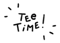 the word tee time is written in black letters on a white background