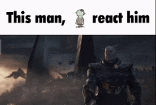 a cartoon of a man standing in front of a crowd with the words `` this man , react him ''