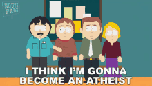 I Think Im Gonna Become An Atheist Randy Marsh GIF - I Think Im Gonna Become An Atheist Randy Marsh Sharon Marsh GIFs