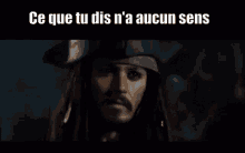 Ce Que Tu Dis Na Aucun Sens Jack Sparrow GIF