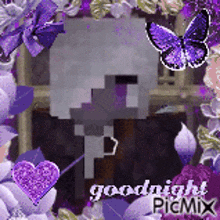 a picture of a person surrounded by purple flowers and butterflies and the words `` goodnight picmix '' .