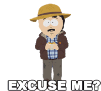 Excuse Me Randy Marsh Sticker - Excuse Me Randy Marsh South Park Stickers