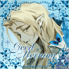 a picture of a man with a butterfly and the words good morning on it