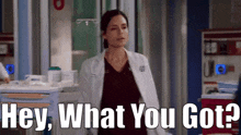 Chicago Med Hey What You Got GIF - Chicago Med Hey What You Got Natalie Manning GIFs