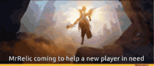 mrrelic coming to help a new player in need written on a screen