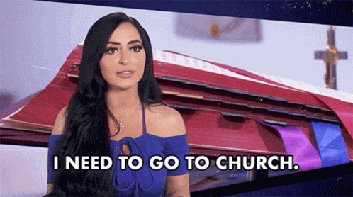 i-need-to-go-to-church-i-have-problems.gif