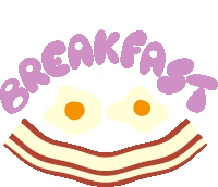 Breakfast Two Eggs And Bacon Smiley Face Below Breakfast In Purple Bubble Letters Sticker - Breakfast Two Eggs And Bacon Smiley Face Below Breakfast In Purple Bubble Letters Eggs Stickers