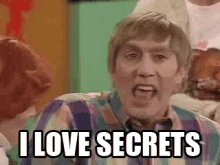 I Love Secrets GIF - I Love Secrets Secrets GIFs
