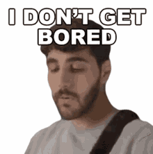 i dont get bored rudy ayoub im not easily bored im not bored i dont get bored rudy ayoub im not easily bored im not bored