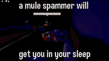 Mule Spammer In Your Bed GIF - Mule Spammer In Your Bed GIFs