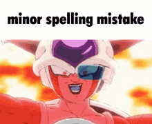 Minor Spelling Mistake Dragon Ball GIF - Minor Spelling Mistake Spelling Mistake GIFs