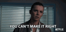 You Cant Make It Right Too Late GIF - You Cant Make It Right Too Late Headshake GIFs