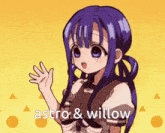 a picture of a girl with blue hair and the words astro & willow on the bottom