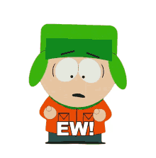 ew kyle south park gross disgusted