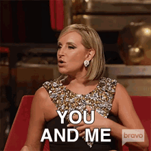 You And Me Real Housewives Of New York GIF - You And Me Real Housewives Of New York Its Gonna Be Us GIFs
