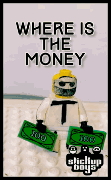 lego stickupboys stickupmusic money where is the money