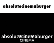 a black and white photo of a man with his hands up and the words `` absolute cinemaburger '' below him .