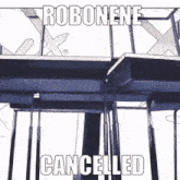 Robonene Cancelled GIF