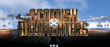Scottish Hell Fighters Battlefield GIF - Scottish Hell Fighters Battlefield Scottish GIFs