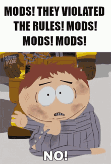mods snitching discord cartman noooo
