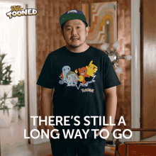 Theres Still A Long Way To Go Eric Bauza GIF - Theres Still A Long Way To Go Eric Bauza Stay Tooned GIFs