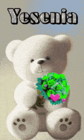 a white teddy bear holding a bouquet of green flowers with the name yesenia written above it