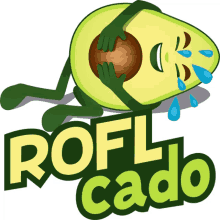 rofl cado avocado adventures joypixels rolling on floor laughing laughing hysterically