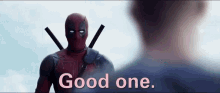 Deadpool Goodone GIF - Deadpool Goodone Good GIFs