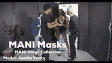 mani masks stage collection maria