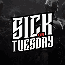 Sickon Tuesday GIF - Sickon Tuesday GIFs
